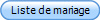 Liste de mariage